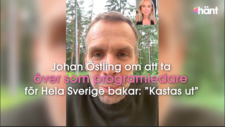 Johan Östling om att ta över som programledare för Hela Sverige bakar: ”Kastas ut”
