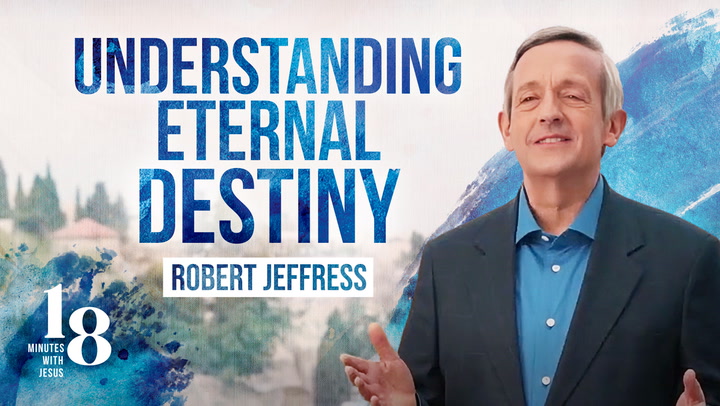 Image for 18 Minutes with Jesus by Robert Jeffress program's featured video