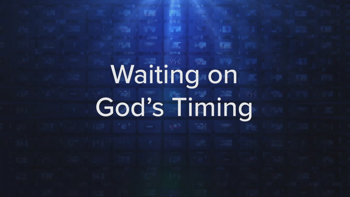 Waiting On God's Timing