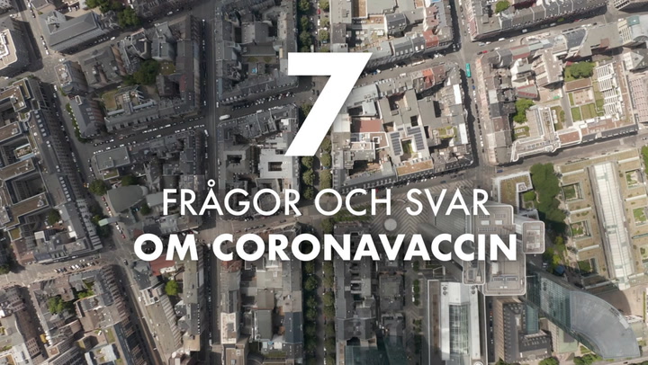 7 frågor och svar om coronavaccinet