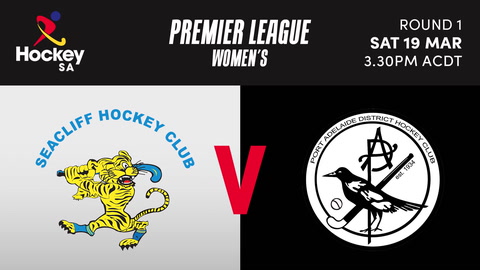 19 March - Womens Premier League - Seacliff v Port Adelaide