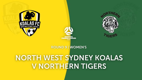 Round 9 - NPL Women's NSW North West Sydney Koalas FC v Northern Tigers FC
