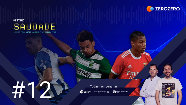 Ep. 12: a roda da sorte (e sem tiros) de FC Porto, Sporting e Benfica